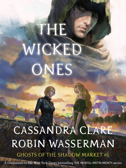 Title details for The Wicked Ones by Cassandra Clare - Available